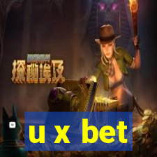 u x bet